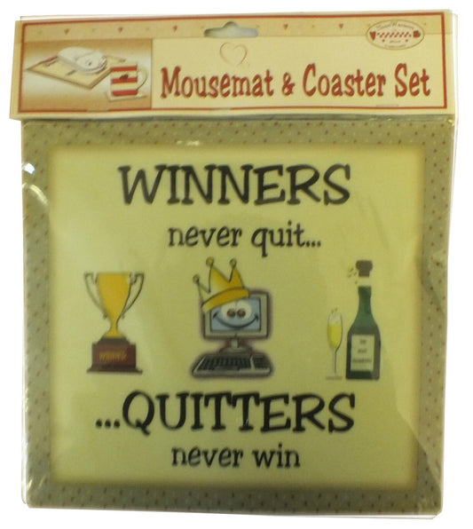 Mousemat and Coaster Set- Winners Never Quit, Quitters Never Win